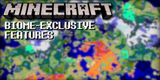 Minecraft Biomes: Exclusive Animals, Blocks, Items & Ores