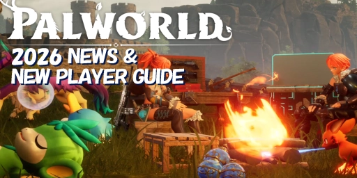Palworld 2026: Débuter, mise à jour 0.7 et sortie 1.0