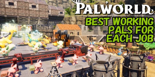 Palworld Guide: Beste Pals für Base, Sammeln, Crafting und Strom