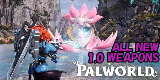 Palworld 1.0: All 13 New Weapons, Crafting, Damage, and Guide