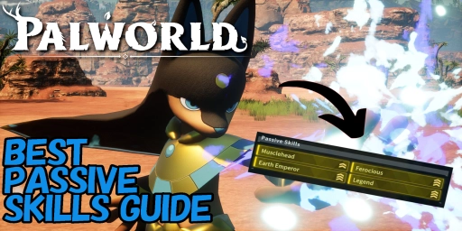 Guia de Palworld: Melhores habilidades passivas, criação e mesa de operação
