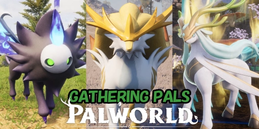 Palworld Gathering: The best Pals for harvesting your fields