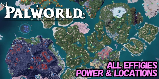 Palworld 1.0: Todas as estatuetas e locais da Estátua do Poder